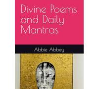 Divine Poems and Daily Mantras