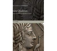 DIVINE QUALITIES OCM C: Cult and Community in R. Clark<|