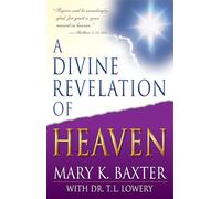 Divine Revelation of Heaven