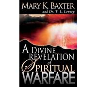 Divine Revelation of Spiritual Warfare