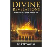 Divine Revelations: Behind the Veil (Privately Healthy)