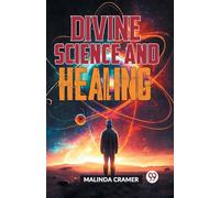 Divine Science and Healing