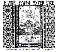Divine Soma Experience - Welcome to the Land of the Dra