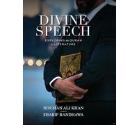 Divine Speech: Exploring the Quran as Literature