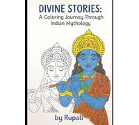 Divine stories: A colouring journey through Indian mythology
