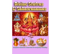 Divine Stotras & Sahasranamas: Complete Pocket-Size book Lalitha Sahasranamam,Shiva Stotras, Rama and Hanuman Stotras, Devi Stotras, Sri Venkateshwara Stotram