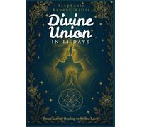 Divine Union in 14 Days