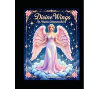 Divine Wings coloring book: adult coloring book