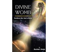 Divine Womb: Awaken the God Within