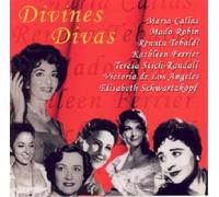 Divines Divas - Callas-Tebaldi-De Los Angeles