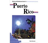 Diving and Snorkeling Guide to Puerto Rico (Pisces Diving & Snorkeling Guides)