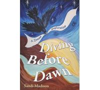 Diving Before Dawn: A Dream Exploration