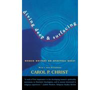 Diving Deep & Surfacing: Women Writers on Spiritual Quest