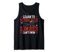 Diving Diver Learn to Scuba Dive Zombies Can't Swim Tank Top