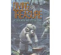 Diving for Treasure: Discovering history in the depths (Whittles Dive, 2)