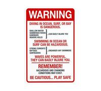 Diving In Ocean Surf Or Bay Is Dangerous Metal Warning Sign with Easy Install for Indoor Outdoor Security, Business Office Home Garden Street Decor 20 x 30 cm