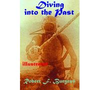 DIVING INTO THE PAST