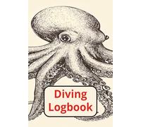 Diving Log book: Scuba Diving Logbook| Dive Log | Ideal Scuba Gift | 100 Dives | 6x9 Inches