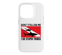Diving Shark Dont Follow Me I Do Stupid Things Scuba Diver Case for iPhone 14 Pro