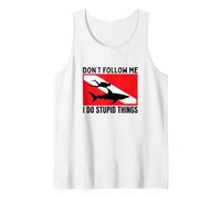 Diving Shark Dont Follow Me I Do Stupid Things Scuba Diver Tank Top