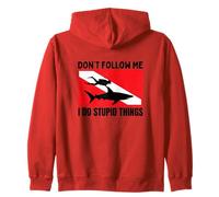 Diving Shark Dont Follow Me I Do Stupid Things Scuba Diver Zip Hoodie