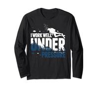 Diving Suba Diving Good Under Pressure Diving Gift Long Sleeve T-Shirt