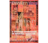 Divinity & Diversity: A Christian Affirmation of Religious Pluralism