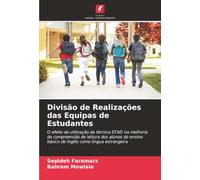 Divisão de Realizações das Equipas de Estudantes: O efeito da utilização da técnica STAD na melhoria da compreensão de leitura dos alunos do ensino básico de inglês como língua estrangeira