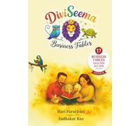 DiviSeema Business Fables: The 17 Story Full & Main Collection