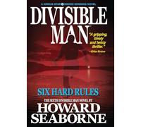 DIVISIBLE MAN - SIX HARD RULES (6)