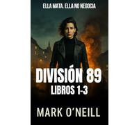 División 89 - Pack Serie Completa (Misiones 1-3): Espionaje, operaciones clandestinas y acción militar en Europa (Division 89)