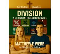 Division: A Christian Homeschool Guide