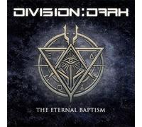 Division:Dark The Eternal Baptism (CD) Album (PRESALE 02/10/2026)