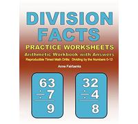 Division Facts Practice Worksheets Arithmetic Workbook with Answers: Reproducible Timed Math Drills: Dividing by the Numbers 0-12
