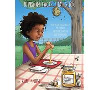 Division Facts That Stick - Help Your Child Master the Division Facts for Good in Just Ten Weeks: 0