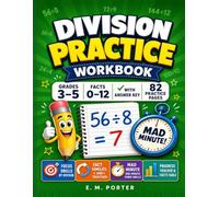 Division Practice Workbook: Timed Math Drills and Fact Family Practice for Grades 3-5, Division Facts 0-12, With Answer Key