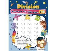 Division Workbook For Kids Ages 7-11