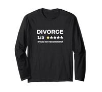 Divorce 1/5 Would Not Recommend Silly Divorcee Joke Long Sleeve T-Shirt