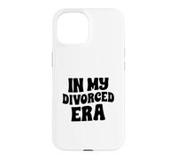 Divorce Change In My Divorced Era Case for iPhone 15