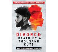 Divorce: Death By a Thousand Cuts