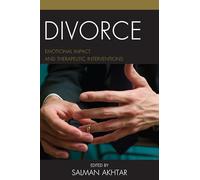 Divorce: Emotional Impact and Therapeutic Interventions: 19 (Margaret S Mahler (jar))