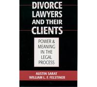 Divorce Lawyers and Their Clients Austin Sarat Paperback Oxford U