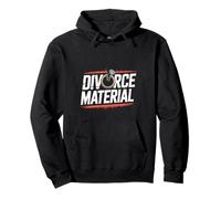 Divorce Material Ex Spouse Energy Jokes - Pullover Hoodie