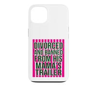 Divorced and Banned From His Mamas Trailer Funny Divorce Case for iPhone 13