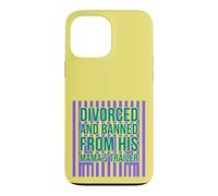 Divorced and Banned From His Mamas Trailer Funny Divorce Case for iPhone 13 Pro Max