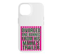 Divorced and Banned From His Mamas Trailer Funny Divorce Case for iPhone 14