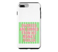 Divorced and Banned From His Mamas Trailer Funny Divorce Case for iPhone 7 Plus/8 Plus