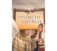 Divorced and in the Church: 0