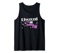 Divorced And Sexy a Funny Divorcee and Divorced Women Shirt Tank Top