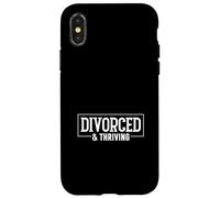 Divorced and Thriving - Breakup Case for iPhone X/XS